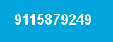 9115879249 9115879249