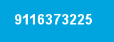 9116373225 9116373225