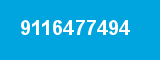 9116477494 9116477494
