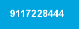 9117228444 9117228444