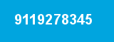 9119278345 9119278345