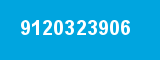 9120323906 9120323906