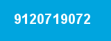 9120719072