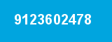 9123602478 9123602478