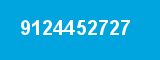 9124452727 9124452727