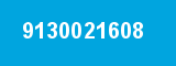 9130021608 9130021608