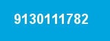 9130111782 9130111782