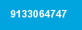 9133064747