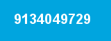 9134049729 9134049729