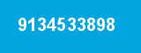 9134533898