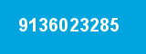 9136023285 9136023285