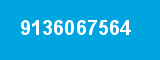 9136067564 9136067564
