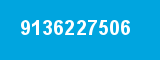 9136227506 9136227506