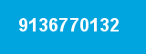 9136770132 9136770132