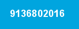9136802016