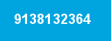 9138132364 9138132364