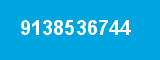 9138536744 9138536744