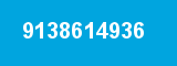9138614936 9138614936