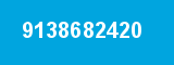 9138682420 9138682420