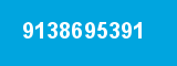 9138695391 9138695391