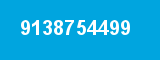 9138754499