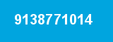 9138771014 9138771014