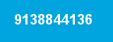 9138844136 9138844136