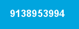 9138953994 9138953994