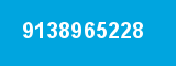 9138965228 9138965228