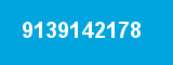 9139142178 9139142178