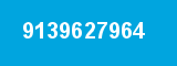 9139627964 9139627964