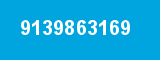 9139863169