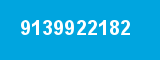 9139922182