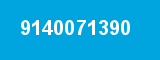 9140071390 9140071390