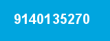 9140135270 9140135270