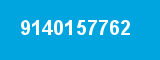 9140157762