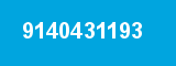 9140431193 9140431193