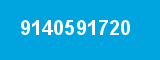 9140591720 9140591720