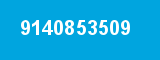 9140853509