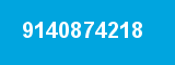 9140874218