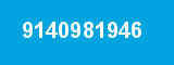 9140981946