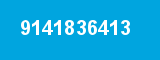 9141836413