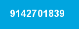 9142701839