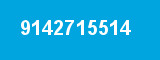 9142715514