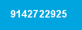 9142722925 9142722925