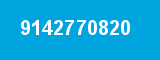 9142770820 9142770820
