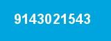 9143021543 9143021543