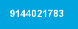9144021783 9144021783