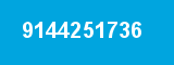 9144251736