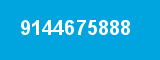 9144675888 9144675888